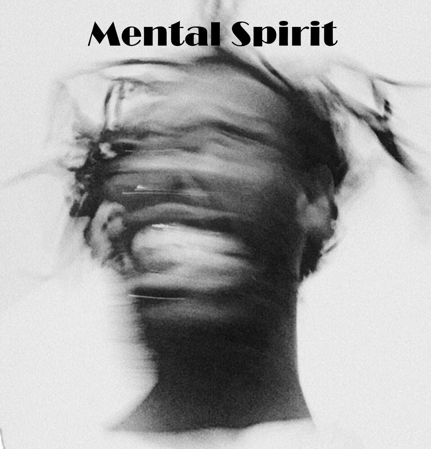 Mental Spirit